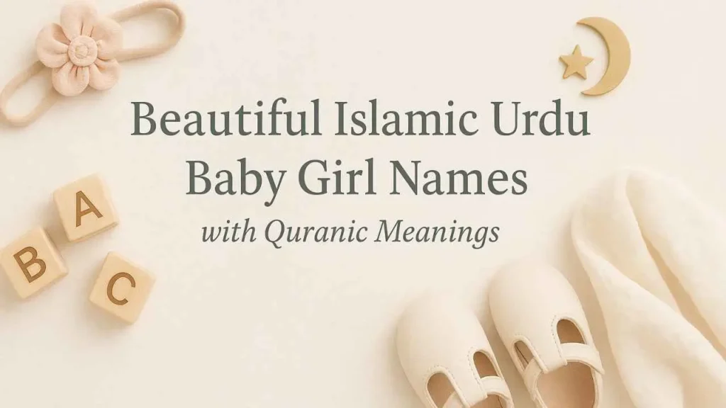 Islamic Urdu Baby Girl Names