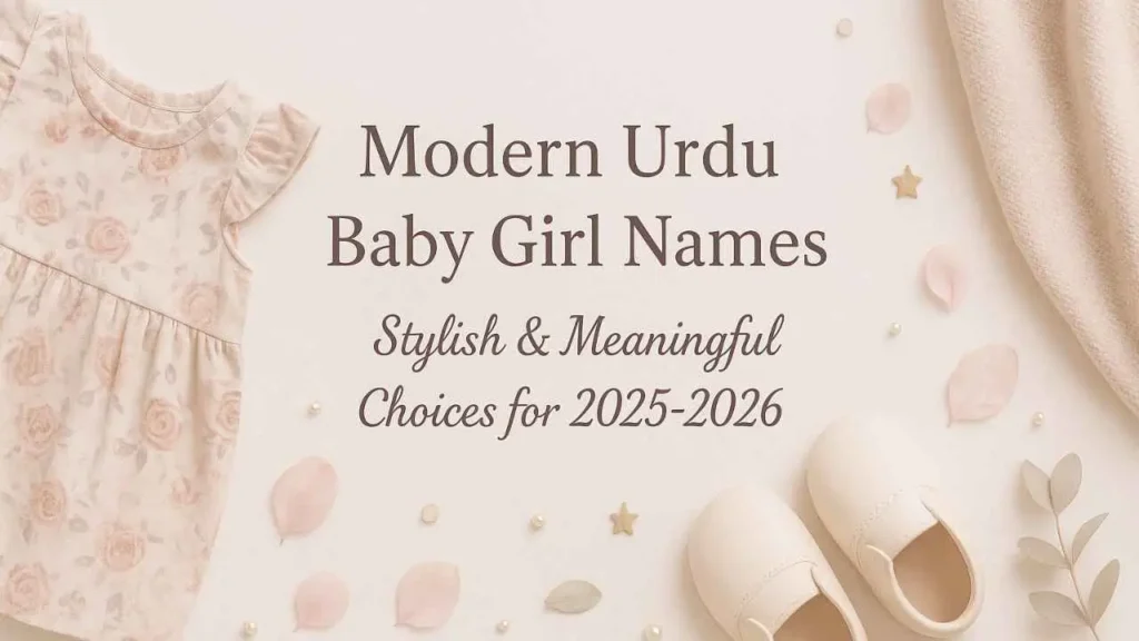 Modern Urdu Baby Girl Names