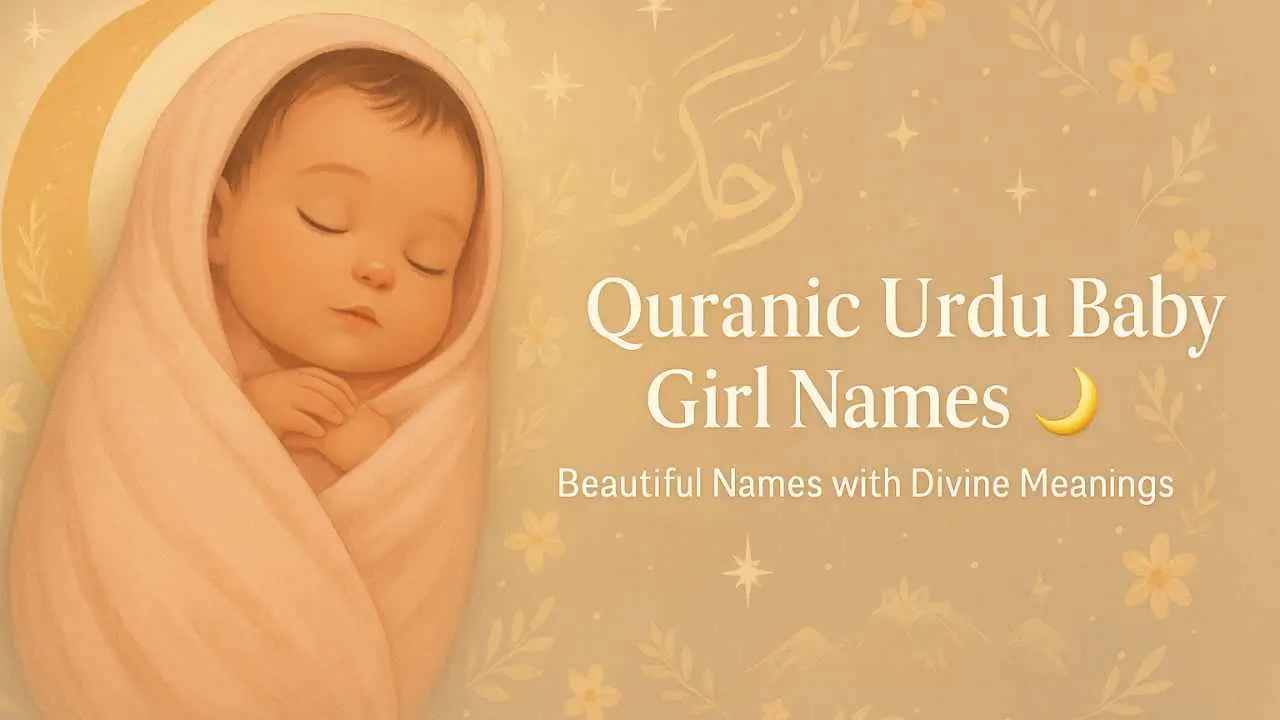 Quranic Urdu Baby Girl Names