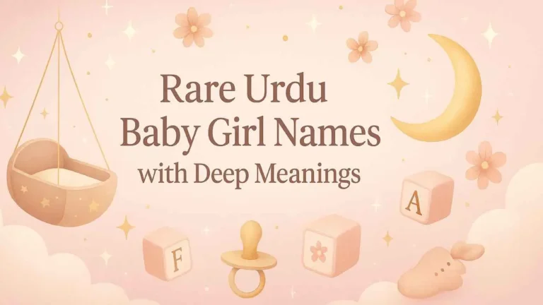Rare Urdu Baby Girl Names