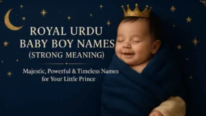 Royal Urdu Baby Boy Names