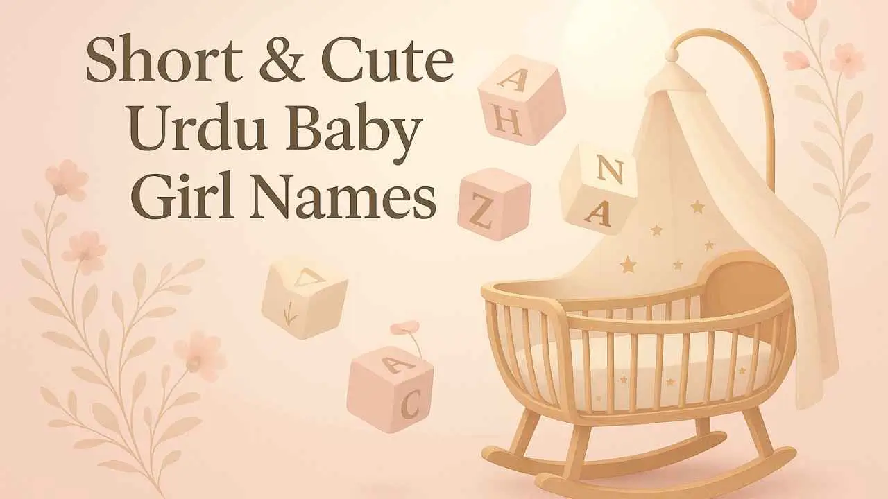 Short & Cute Urdu Baby Girl Names