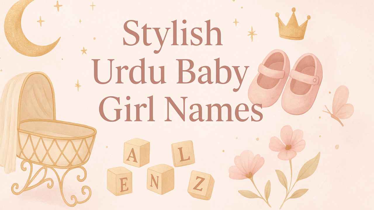 Stylish Urdu Baby Girl Names