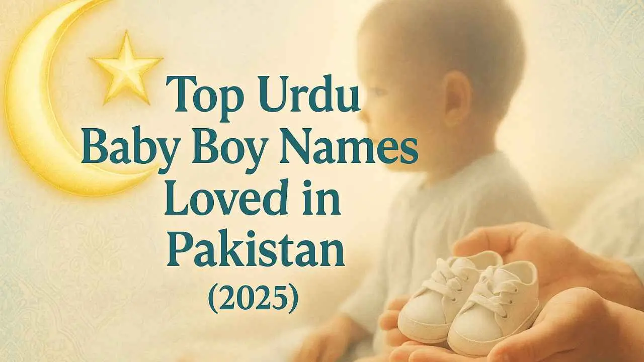 Popular Urdu Baby Boy Names in Pakistan