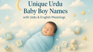 Unique Urdu Baby Boy Names