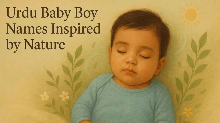 Urdu Baby Boy Names Inspired by Nature