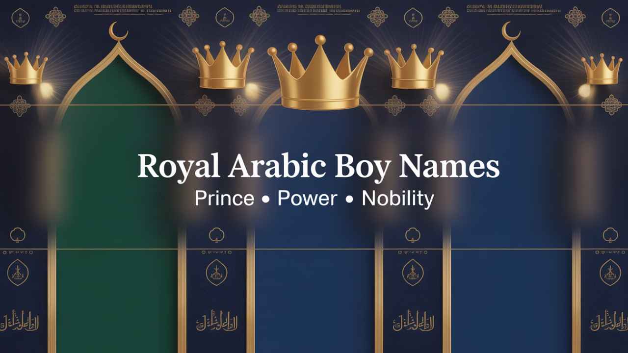 Royal Arabic Boy Names
